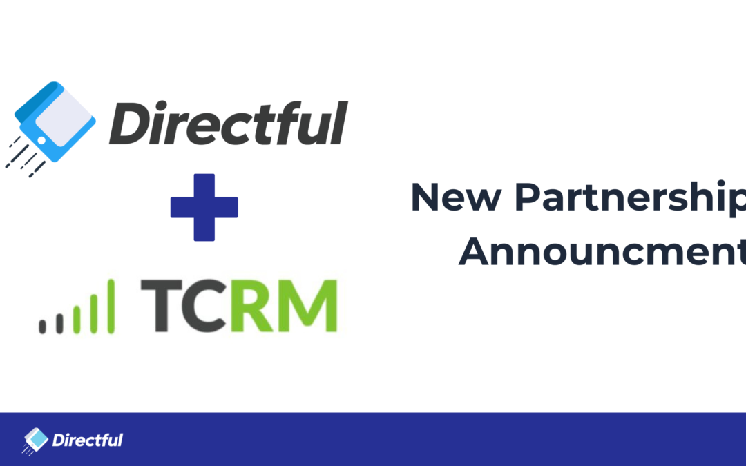 Directful and TCRM Partnership